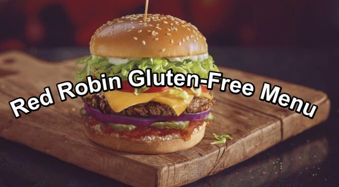 Red Robin Gluten-Free Menu